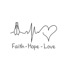 Load image into Gallery viewer, Faith - Hope - Love
